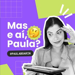 Show cover of Mas e aí, Paula?