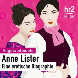 Show cover of Anne Lister – eine erotische Biographie