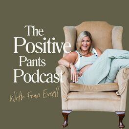 Show cover of The Positive Pants Podcast