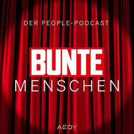 Show cover of BUNTE Menschen - Der People Podcast