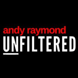 Show cover of Andy Raymond #UNFILTERED
