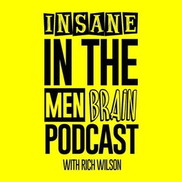 Show cover of Insane In The Men Brain