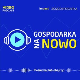 Show cover of #GospodarkaNaNowo
