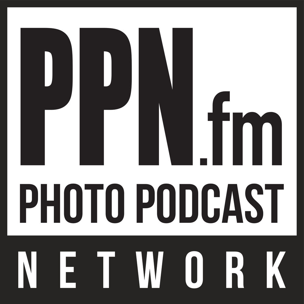 Listen to PPN.fm - Photo Podcast Network podcast