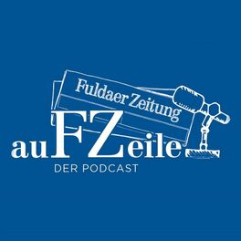 Show cover of auFZeile - der Nachrichten-Podcast der Fuldaer Zeitung