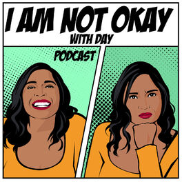 Show cover of I am not okay with Day