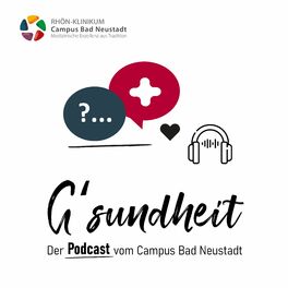 Show cover of G'sundheit - Der Podcast vom RHÖN-KLINIKUM Campus Bad Neustadt
