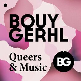 Show cover of BOUYGERHL – Queers & Music