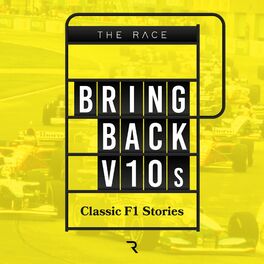 Show cover of Bring Back V10s - Classic F1 stories