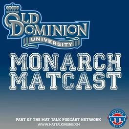 Show cover of ODU Wrestling Monarch Matcast