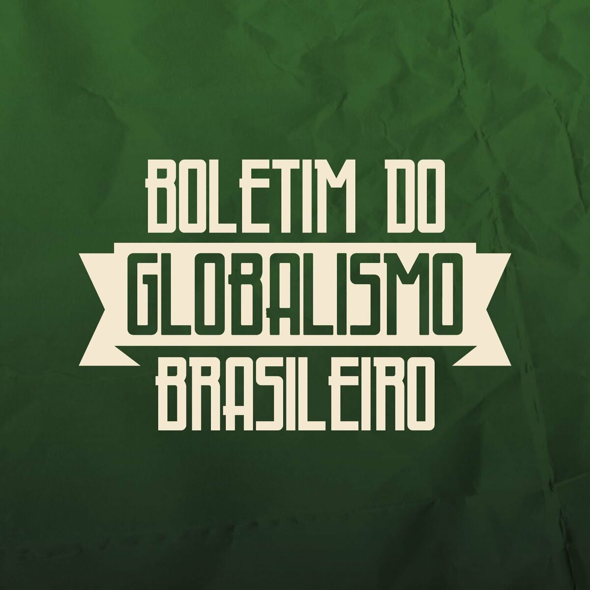 Listen to Boletim do Globalismo Brasileiro podcast | Deezer