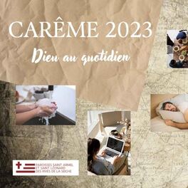 Show cover of Carême 2023 Dieu au quotidien