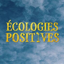 Show cover of Écologies Positives