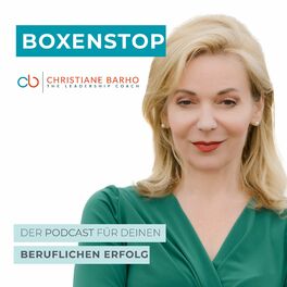 Show cover of Dein Boxenstop - Der Podcast für deinen beruflichen Erfolg von & mit Christiane Barho