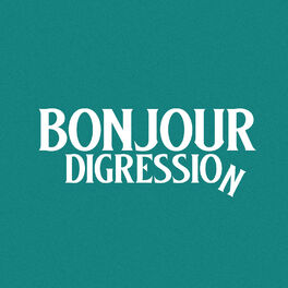 Show cover of Bonjour Digression
