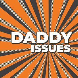 Show cover of Daddy Issues Bonus Show