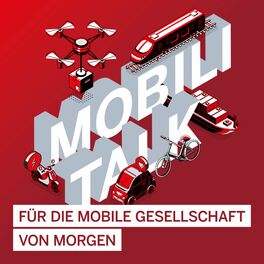 Show cover of mobiliTALK - Für die mobile Gesellschaft von morgen