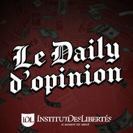 Show cover of Le Daily d'opinion