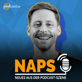 Show cover of NAPS - Neues aus der Podcast-Szene