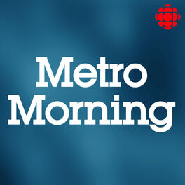 Show cover of Metro Morning from CBC Radio Toronto (Highlights)