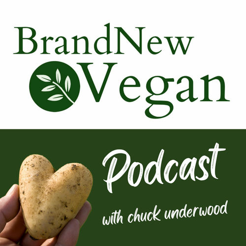 Listen to The Brand New Vegan Podcast podcast | Deezer