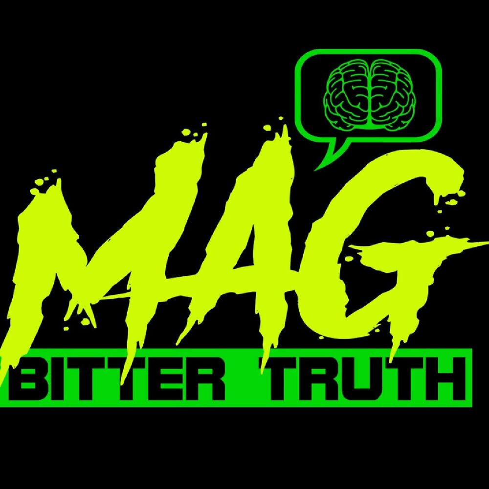 Listen to MAG BITTER TRUTH RADIO TALK SHOW podcast | Deezer