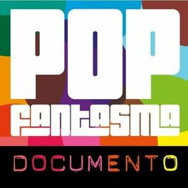 Show cover of Pop Fantasma Documento