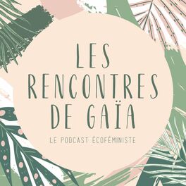 Show cover of Les Rencontres de Gaïa