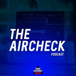 Show cover of The Aircheck with Tino Cochino