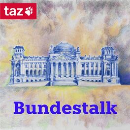 Show cover of Bundestalk - Der Parlamentspodcast der taz