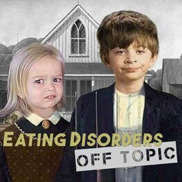 Show cover of Eating Disorders Off Topic