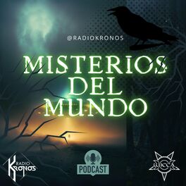 Show cover of Misterios del Mundo | Radio Kronos