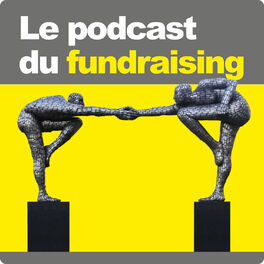 Show cover of Le podcast du fundraising