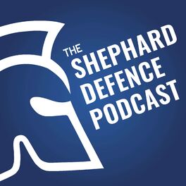 Show cover of The Shephard Defence Podcast