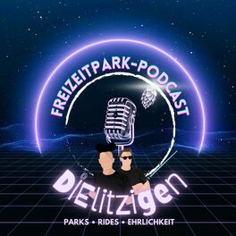 Show cover of DIElitzigen - Freizeitpark Podcast