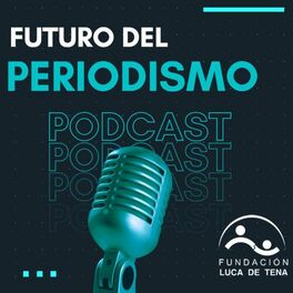 Show cover of Futuro del Periodismo