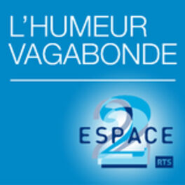 Show cover of L'humeur vagabonde - RTS