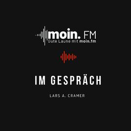 Show cover of moin.fm Im Gespräch mit Lars A. Cramer