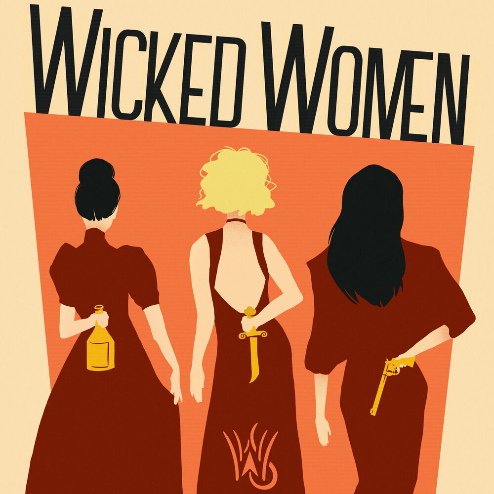 Podcast Wicked Women | Ouvir na Deezer