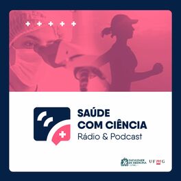 Show cover of Saúde Com Ciência – Podcast