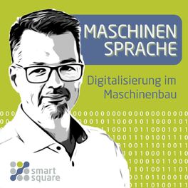 Show cover of Maschinensprache - Digitalisierung im Maschinenbau