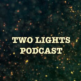 Show cover of Two Lights Podcast