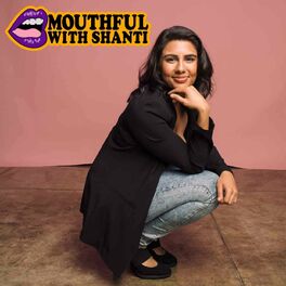 Show cover of Mouthful with Shanti
