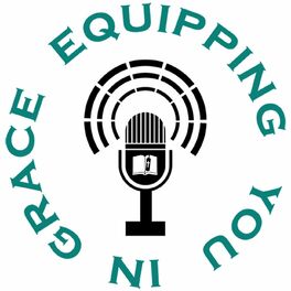 Show cover of Equipping You in Grace