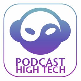 Show cover of Le Podcast High Tech - The Podcast Factory Org (ASBL-VZW-NPO)