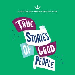 Show cover of True Stories of Good People