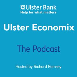 Show cover of Ulster Economix - The Podcast