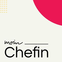Show cover of Moin Chefin Podcast
