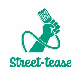 Show cover of Street-tease - de la rue à l'oreille