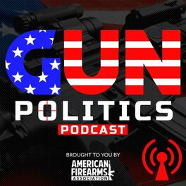 Show cover of Gun Politics Podcast